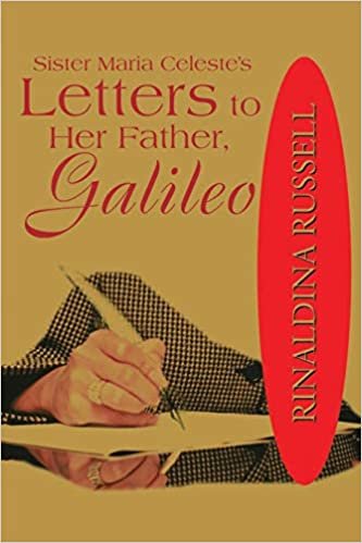 Rahibe Maria Celeste's: Babasina Mektuplar, Galileo