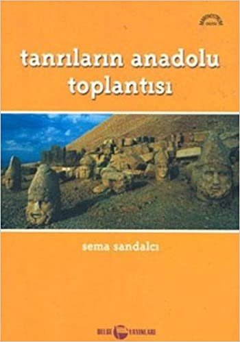 TANRILARIN ANADOLU TOPLANTISI