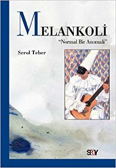 MELANKOLİ