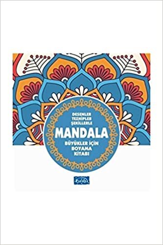 Büyükler İçin Mandala-Mavi Kitap: Büyükler İçin Boyama Kitabı