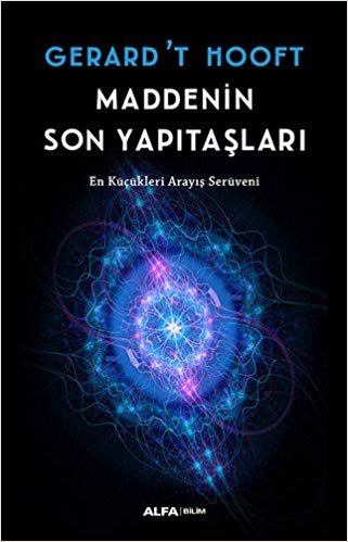 Maddenin Son Yapıtaşları: En Küçükleri Arayış Serüveni