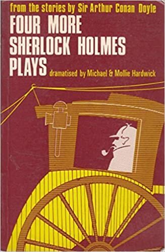 Four More Sherlock Holmes Plays
