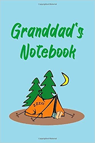 Granddad's Notebook: Camping theme. 120 lined page journal to write in. 6 x 9 inches in size.