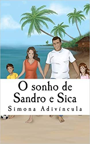 O sonho de Sandro e Sica: História baseada em fato real indir