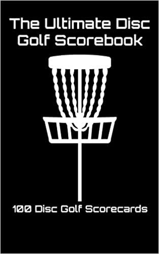 The Ultimate Disc Golf Scorebook: 100 Disc Golf Scorecards (black) indir