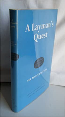 Layman's Quest (Muirhead Library of Philosophy)