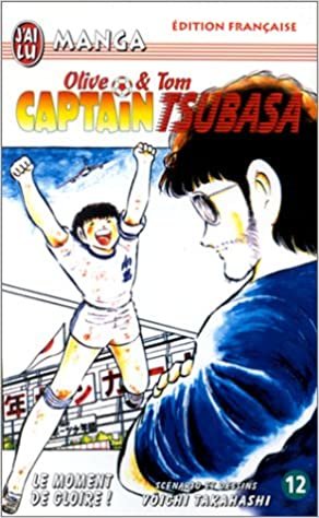 Captain tsubasa - le moment de gloire (CROSS OVER (A))