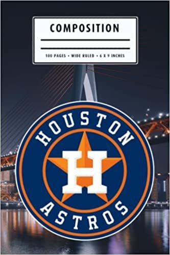 Composition : Houston Astros Notebook- To My Baseball Son , To My Baseball Dad - Baseball Notebook #19