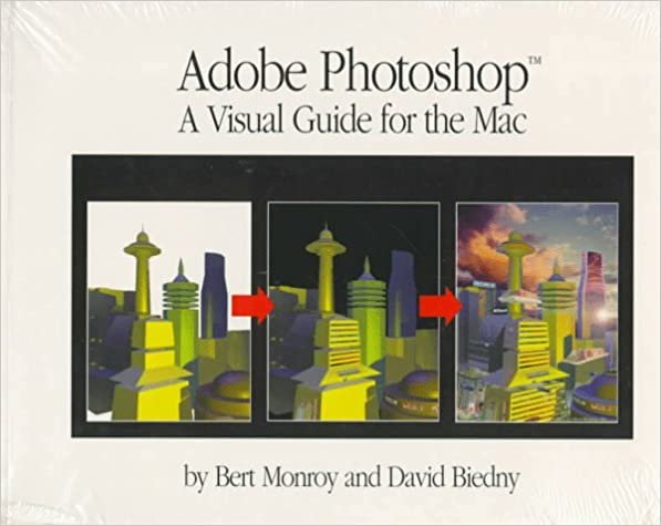 Adobe Photoshop: A Visual Guide for the Mac