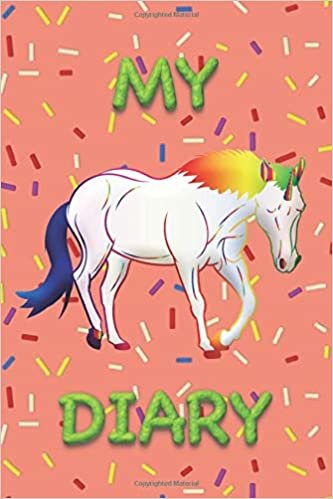 My Diary: Blank Lined Journal For Children Girls and Boys - Unicorn Sprinkles (Notebook Just For Me, Band 1)