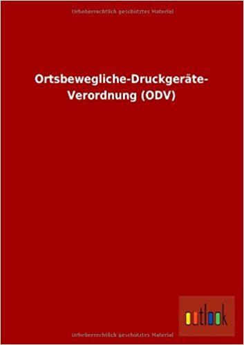 Ortsbewegliche-Druckgerate- Verordnung (Odv)