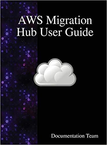 AWS Migration Hub User Guide