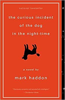 The Curious Incident of the Dog in the Night-Time (Vintage Contemporaries)