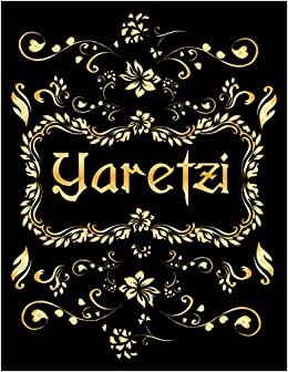 YARETZI GIFT: Novelty Yaretzi Journal, Present for Yaretzi Personalized Name, Yaretzi Birthday Present, Yaretzi Appreciation, Yaretzi Valentine - Blank Lined Yaretzi Notebook