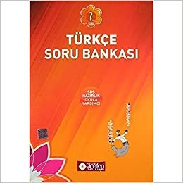 7. Sınıf Türkçe Soru Bankası: Okula Yardımcı Sınavlara Hazırlık