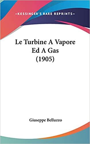 Le Turbine a Vapore Ed a Gas (1905) indir