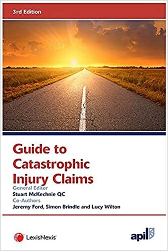 APIL Guide to Catastrophic Injury Claims indir