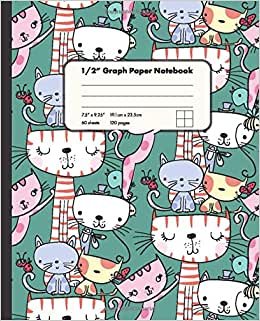 1/2" Graph Paper Notebook: Cartoon Cats Family On Pastel Green Background 1/2 Inch Square Graph Paper Notebook For Math And Drawing | 7.5" x 9.25" ... for Girls Kids s Students for Home School