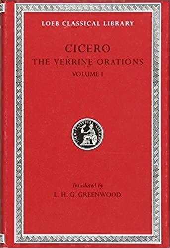 Cicero: Orations - Verrine Orations I L221 V 7 (Trans. Green (Harvard Loeb Classical Library Series, 221, Vol 7): Pt. 1, v. 7