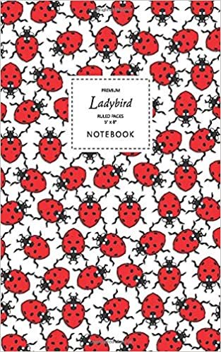 Ladybird Notebook - Ruled Pages - 5x8 - Premium: (White Edition) Fun notebook 96 ruled/lined pages (5x8 inches / 12.7x20.3cm / Junior Legal Pad / Nearly A5)