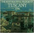 Cal 98 Most Beautiful Villages of Tuscany (The most beautiful villages calendars): 1998: Tuscany indir