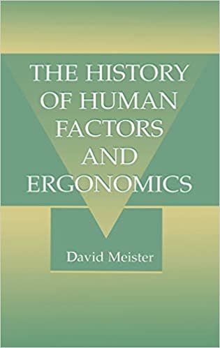 The History of Human Factors and Ergonomics indir