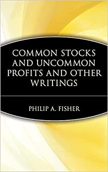 Common Stocks and Uncommon Profits (Wiley Investment Classics)