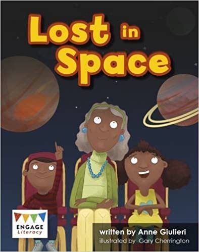 Cherrington, G: Lost in Space (Engage Literacy: Engage Literacy Turquoise - Extension a)