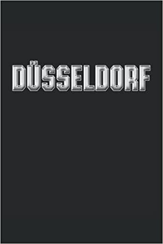 Düsseldorf: Stadt Retro Düsseldorfer Ruhrgebiet Geschenke Notizbuch liniert (A5 Format, 15,24 x 22,86 cm, 120 Seiten)