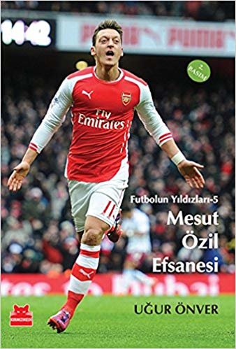 Mesut Özil Efsanesi: Futbolun Yıldızları - 5