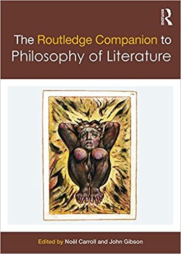 The Routledge Companion to Philosophy of Literature (Routledge Philosophy Companions)