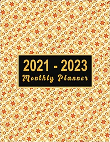 2021-2023 Monthly Planner: large see it bigger 3 year planner 2021-2023 | Schedule Organizer - Agenda Plans For The Next Three Years, 36 Months ... year monthly planner 2021 2022 2023, Band 55)