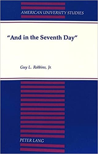 «And in the Seventh Day» (American University Studies / Series 7: Theology and Religion, Band 36) indir