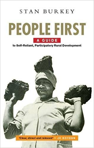 People First: A Guide to Self-Reliant, Participatory Rural Development