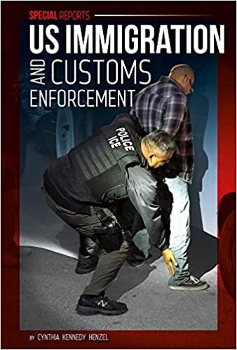 Us Immigration and Customs Enforcement (Special Reports)