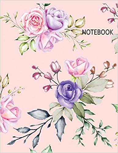 Notebook: Beautiful Watercolor Flowers (8.5 x 11 Inches) - 110 Pages