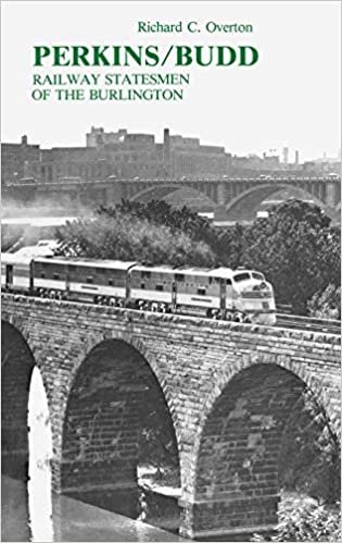 Perkins/Budd: Railway Statesmen of the Burlington (Contributions in Economics & Economic History)