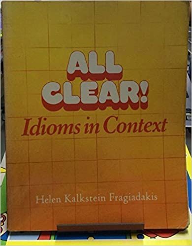 All Clear: Idioms in Context