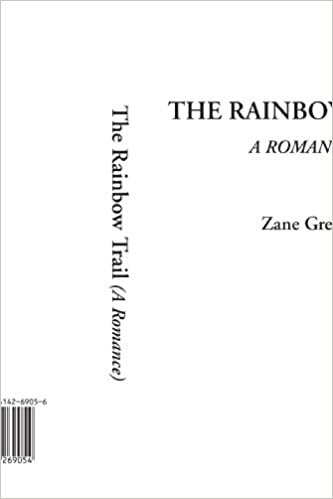 The Rainbow Trail (A Romance) indir