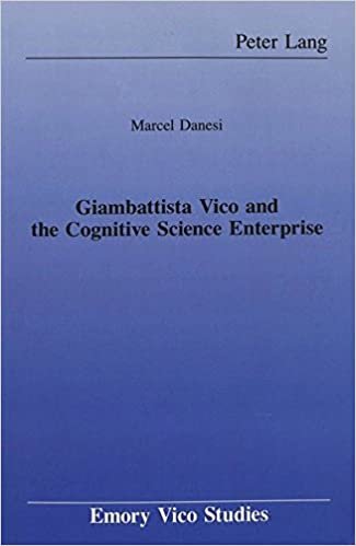 Giambattista Vico and the Cognitive Science Enterprise (Emory Vico Studies, Band 4) indir
