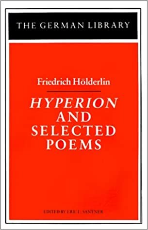 Hyperion and Selected Poems: Friedrich Höderlin (German Library S.) indir