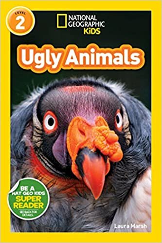 Ugly Animals (National Geographic Readers: Level 2)