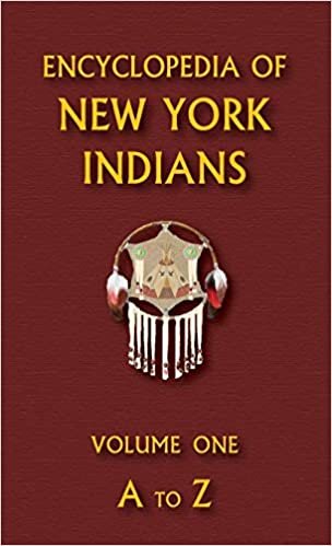 Encyclopedia of New York Indians (Volume One) indir