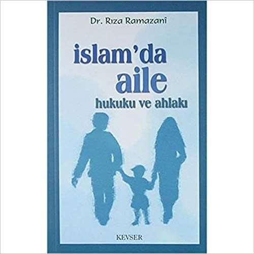 İslam'da Aile Hukuku ve Ahlakı indir