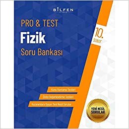 BİLFEN 10. SINIF PRO&TEST FİZİK SORU BANKASI