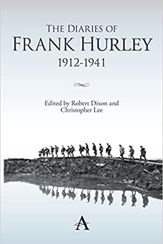 The Diaries of Frank Hurley 1912-1941 (Anthem Studies in Travel)