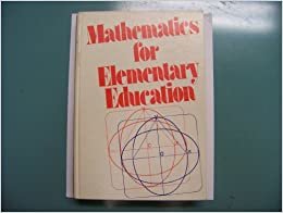 Mathematics for Elementary Education indir