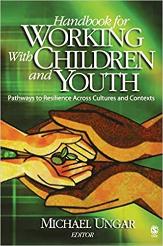 Handbook for Working with Children and Youth: Pathways to Resilience Across Cultures and Contexts indir