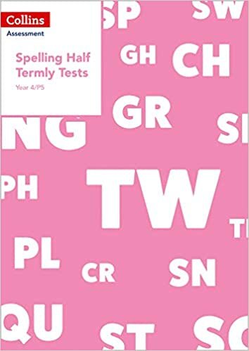 Year 4/P5 Spelling Half Termly Tests (Collins Tests & Assessment)
