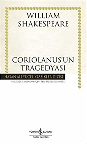 Coriolanus'un Tragedyası Hasan Ali Yücel Klasikleri Ciltli